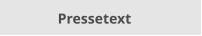 Pressetext