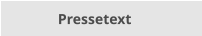 Pressetext
