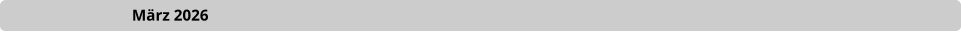 März 2026
