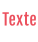 Texte