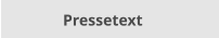 Pressetext